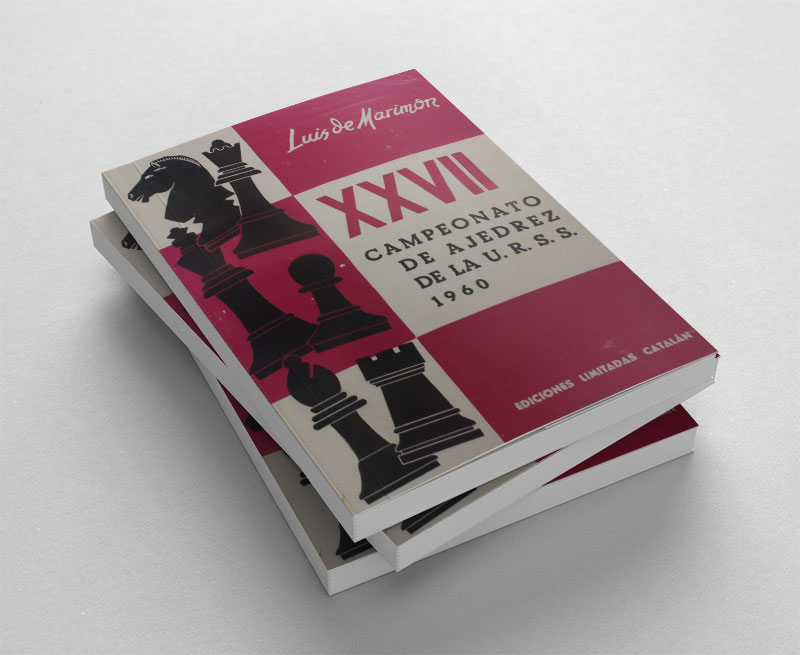 Xxvii Campeonato De Ajedrez De La U.R.S.S 1960